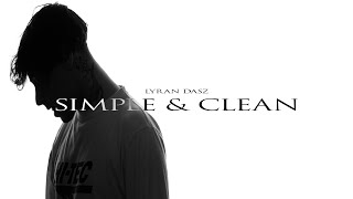 Lyran Dasz - Simple & Clean Für Immer