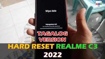 PAANO HARD RESET ANG REALME C3 | TAGALOG TIPS 2022