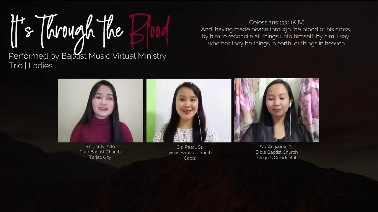 It's Through the Blood | Baptist Music Virtual | Trio It's Through the Blood | Baptist Music Virtual | Trio