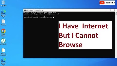 I Have Internet But I Cannot Browse
