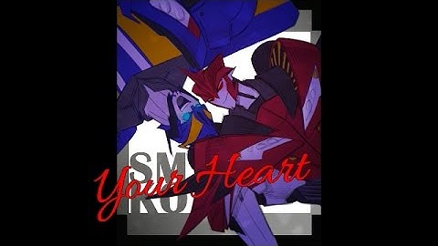 Knockout & Smokescreen ~ Your Heart {for Knockout Prime}