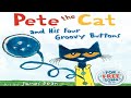 Pete the cat and his four Groovy buttons - By Eric Letwin