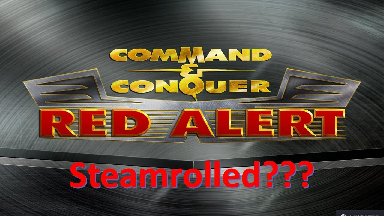 Command and Conquer Red Alert Remastered  4v4 (Steamrolled???)