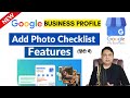 Add photo  checklist feature for your google business profile explain  by rnd digital