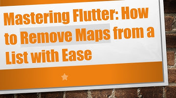 Mastering Flutter: How to Remove Maps from a List with Ease