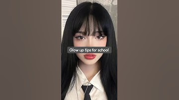 glow up tips for school #aesthetic #school #glowup #glowuptips #howto #shortvideo #shorts#shortsfeed