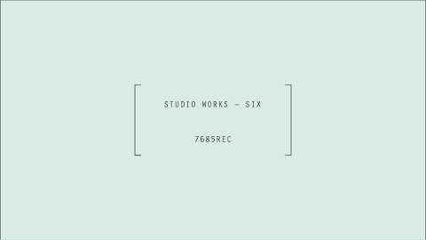STUDIO WORKS - SIX