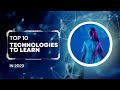 Top Ten Technologies To Learn In 2023