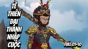 Tề Thiên Đại Thánh Nhập Cuộc | Full 1-10 | NoNoSub