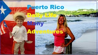West Puerto Rico Daily Life Domes Beach, Love Castle, Flea Market, Arepas, Treehouse and More!
