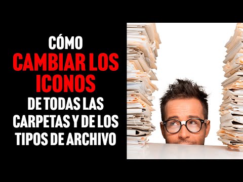 Cómo CAMBIAR EL ICONO de todas las carpetas y el de los tipos de archivo