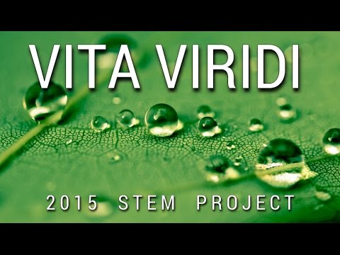 Vita Viridi: STEM Project Launch (Teacher Introductions)