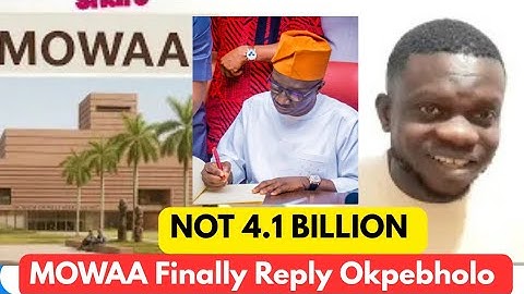 MOWAA finally reply Okpebholo to counter 4.1Billion documents, reveal cost