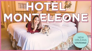 My Stay at the Historic and Haunted Hotel Monteleone in New Orleans