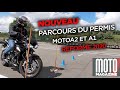 NOUVEAU PERMIS MOTO A2 et A1 2020 - Le parcours d'examen plateau