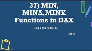 37) MIN, MINA,MINX Functions in DAX | Explained in Telugu | Power BI Telugu Tutorials