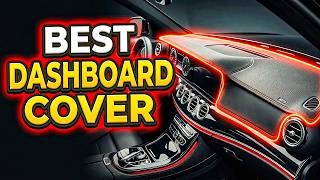 Top 7 Best Dashboard Cover for Car to Prevent Cracks & Fading 2026🔥