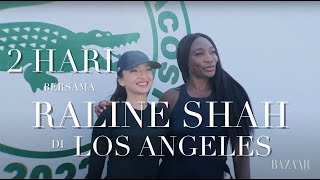 Keseruan Bazaar Bersama Raline Shah Selama Dua Hari di kota Los Angeles