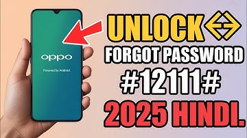 oppo mobile ka lock kaise tode | how to unlock oppo phone if forgot password | how to unlock 2025