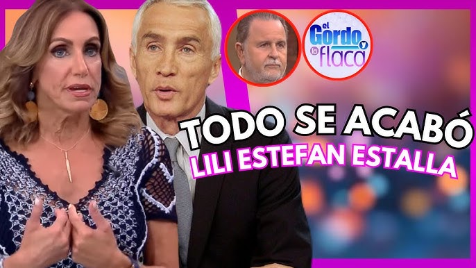 LILI ESTEFAN HABLA sobre EL FINAL de EL GORDO Y LA FLACA tras SALIDA DE JORGE RAMOS - YouTube
