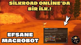 Silkroad Online | YENİLENMİŞ MACRO BOT İNCELEME #GoldenSRO