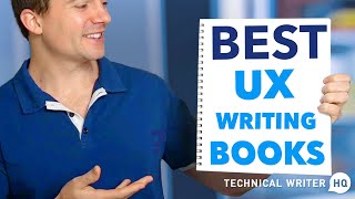 Best UX Writing Books 2022 by Technical Writer HQ 969 views 1 year ago 10 minutes, 18 seconds