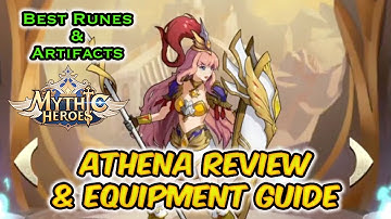 (Mythic Heroes) Athena Hero Review and Equipment Guide | Best Artifacts and Runes for this SSR Hero