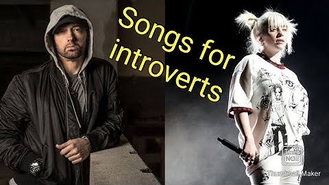 Songs For Introverts