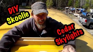 DIY Cedar Skoolie Skylight