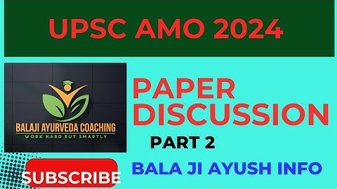 UPSC AMO 2024 PAPER DISCUSSION ||   PART 2.
