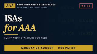 ACCA AAA Revision - All ISAs ( Audit Standards )