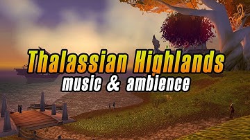Thalassian Highlands music & ambience | Turtle WoW Vanilla+