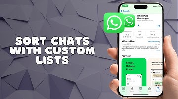How to Sort WhatsApp Chats with Custom Lists 2025