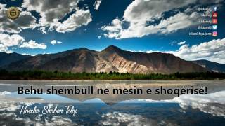 Behu shembull në mesin e shoqërisë! {Hutbe} - Shaban Tolaj Behu shembull në mesin e shoqërisë! {Hutbe} - Shaban Tolaj