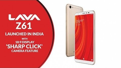 Lava Z61: Budget Smartphone Launch In India | Price | First Look | Hands on [Hindi हिन्दी]