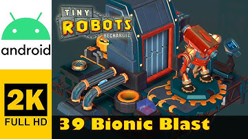 Bionic Blast (Level 39) | Tiny Robots Recharged | Walkthrough, geen commentaar, Android