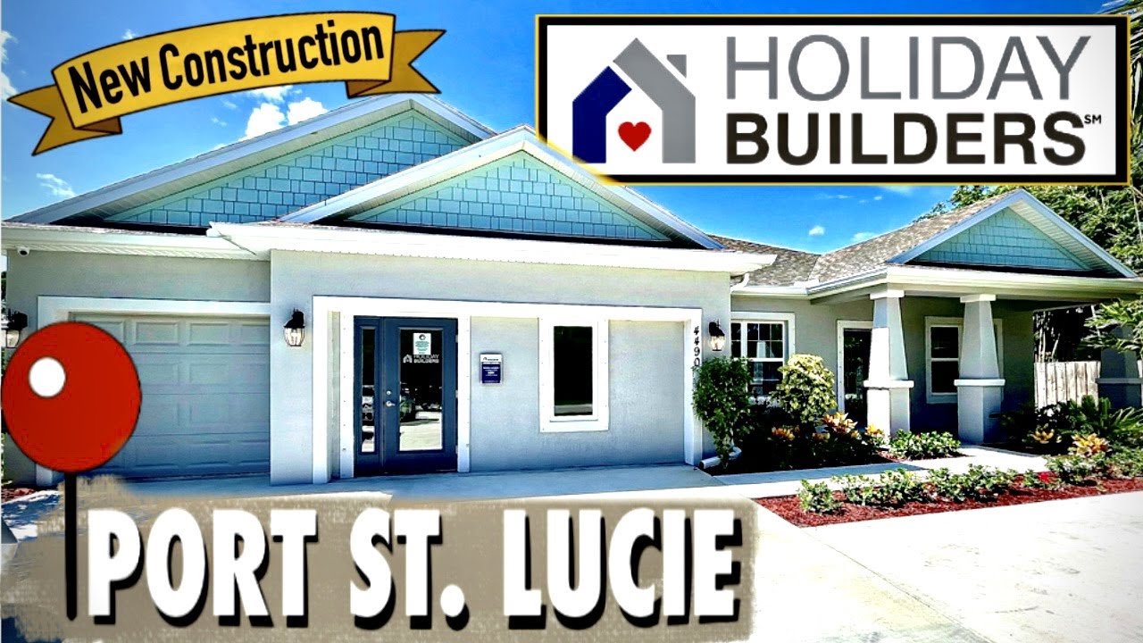 Holiday Builders Port Saint Lucie