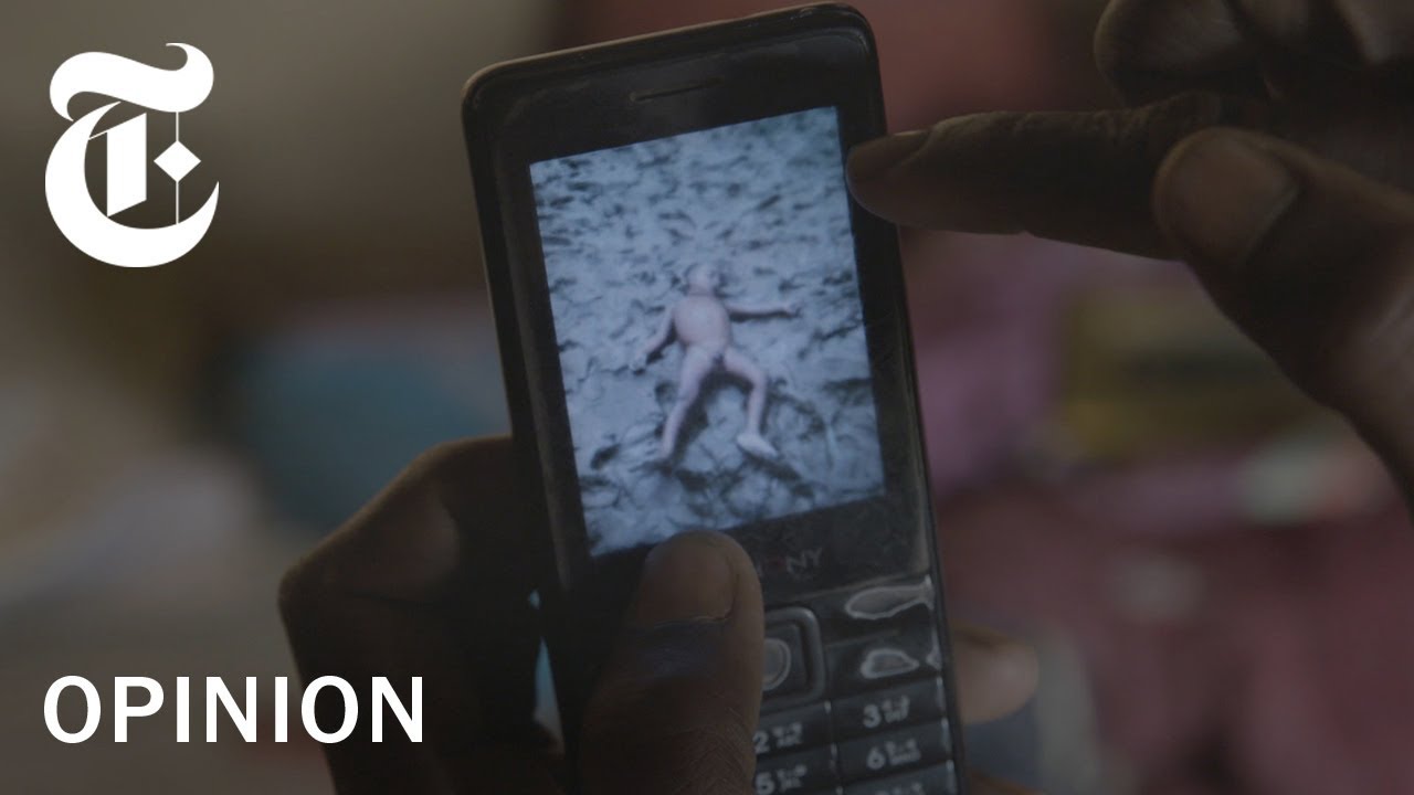 Inside the Rohingya Crisis: Capturing Their Genocide on Cellphones | NYT - Opinion
