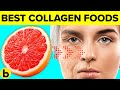 9 Foods That Boost Your Collagen Production