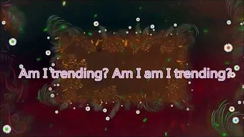 V. Rose Am I Trending (Lyric Video)