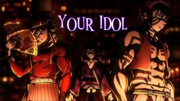 Demon slayer || Your Idol || AMV