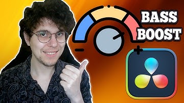 Hoe je de bas versterkt in DaVinci Resolve