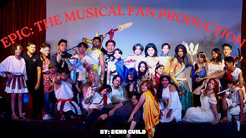 EPIC: The Musical Fan Production