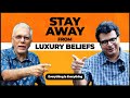 Stay away from luxury beliefs  episode 46  everything is everything