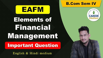 Financial management Important Questions | EAFM Financial management | B.Com Classes | PDUSU PYQs