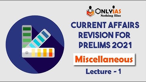 Miscellaneous | Lecture 1 | Prelims Revision 2021 | September 2020 | #UPSC | #CSE |#IAS