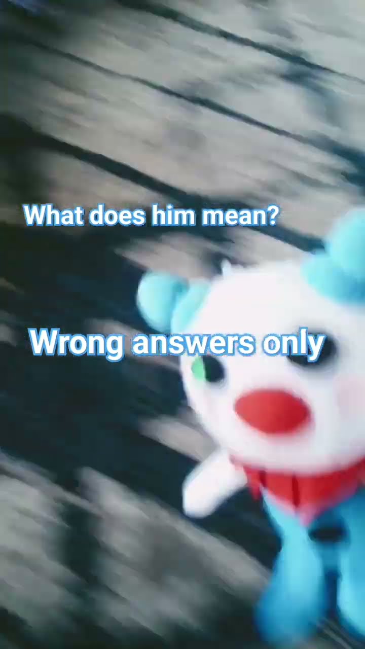 What Does Him Mean But Wrong Answers Only YouTube what-does-him-mean-but-wrong-answers-only-youtube