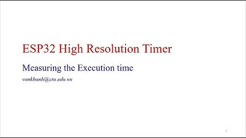 ESP32 High resolution timer application: measurement of task or event execution time