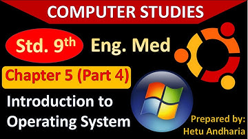 9th Std Computer Studies Chapter 5 (part 4) | English Medium | Introduction to Operating System