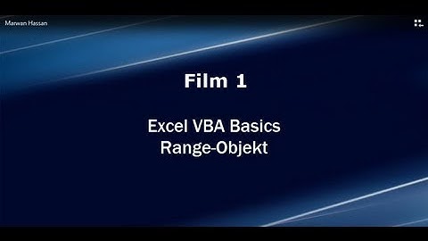 VBA Visual Basic Einführungskurs mit Excel 2010 | Range-Objekt | Film 001